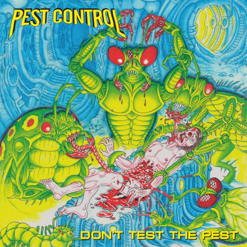 Pest Control : Don't Test the Pest